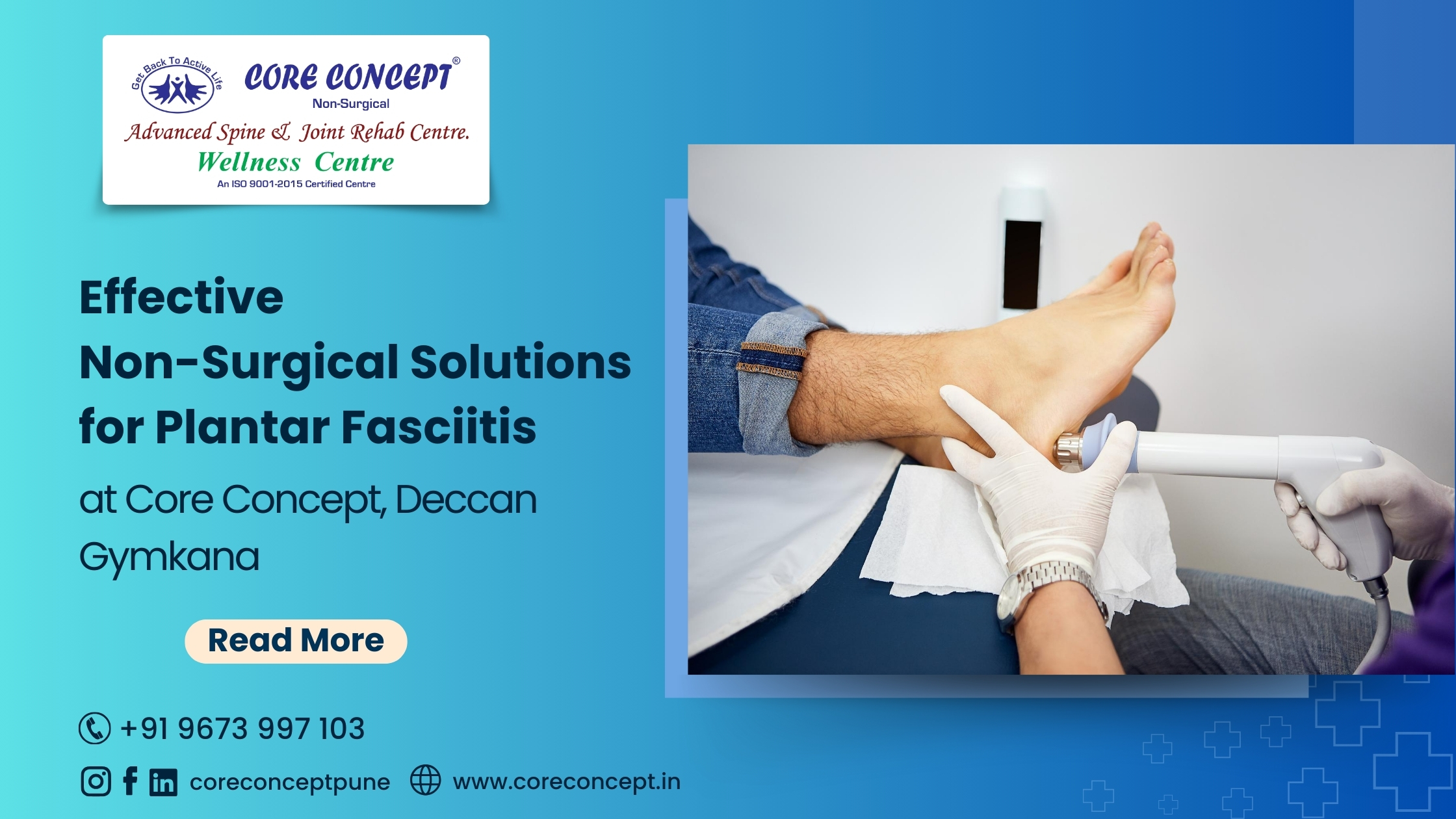 Effective Non-Surgical Solutions for Plantar Fasciitis at Core Concept, Deccan Gymkhana