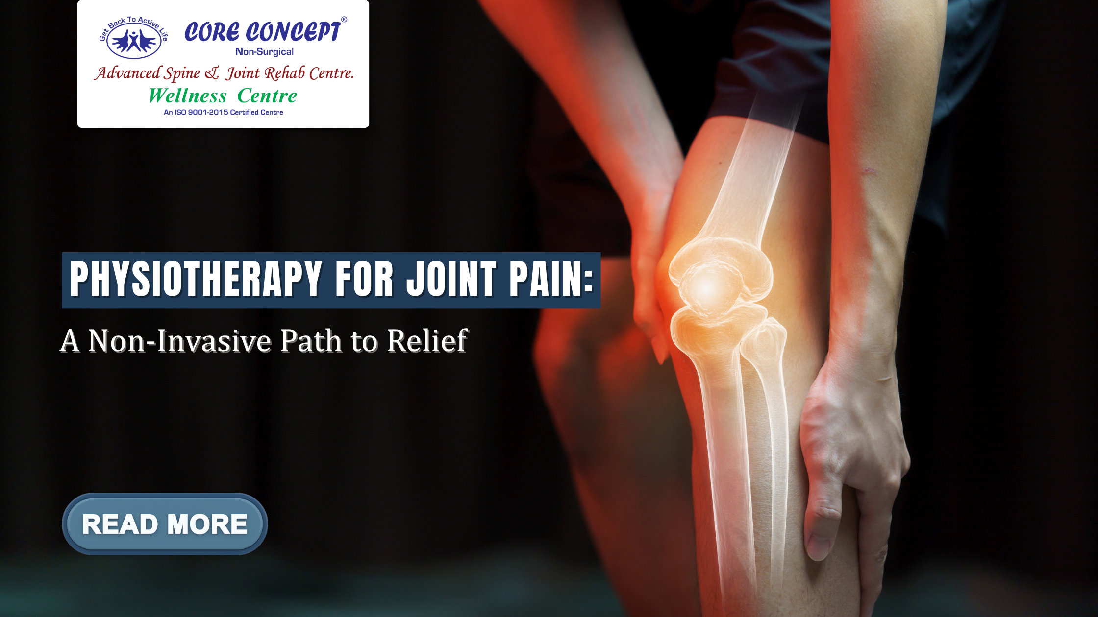 Physiotherapy for Joint Pain: A Non-Invasive Path to Relief