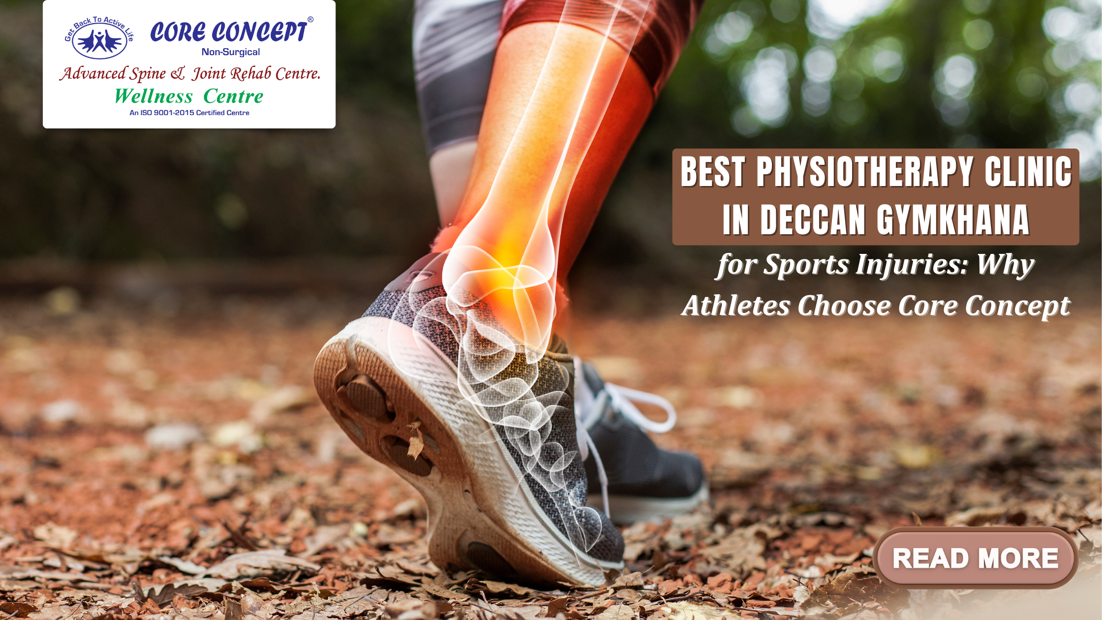 Core Concept: The Best Physiotherapy Clinic in Deccan Gymkhana for Sports Injuries