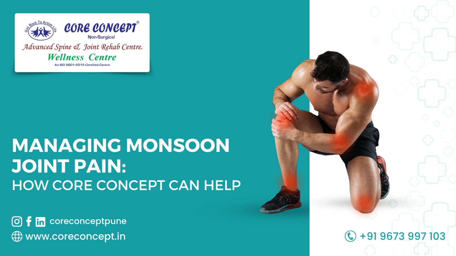 Managing Monsoon Joint Pain: How Core Concept Can Help