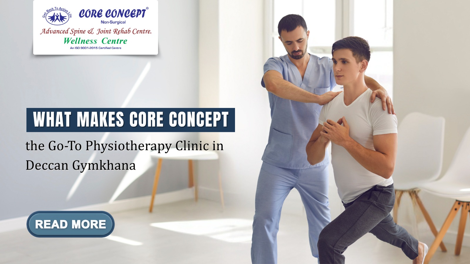 What Makes Core Concept the Go-To Physiotherapy Clinic in Deccan Gymkhana at Core Concept